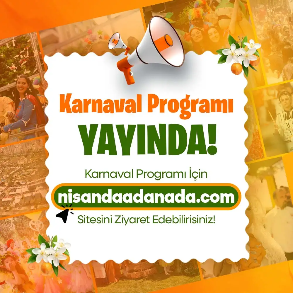 2026 Karnaval Programı | Adana Portakal Çiçeği Karnavalı