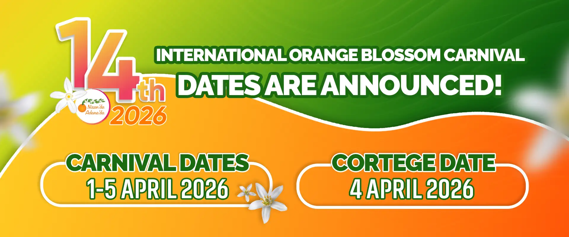 Internatıonal orange blossom carnıval dates are announced! | Nisan'da Adana'da