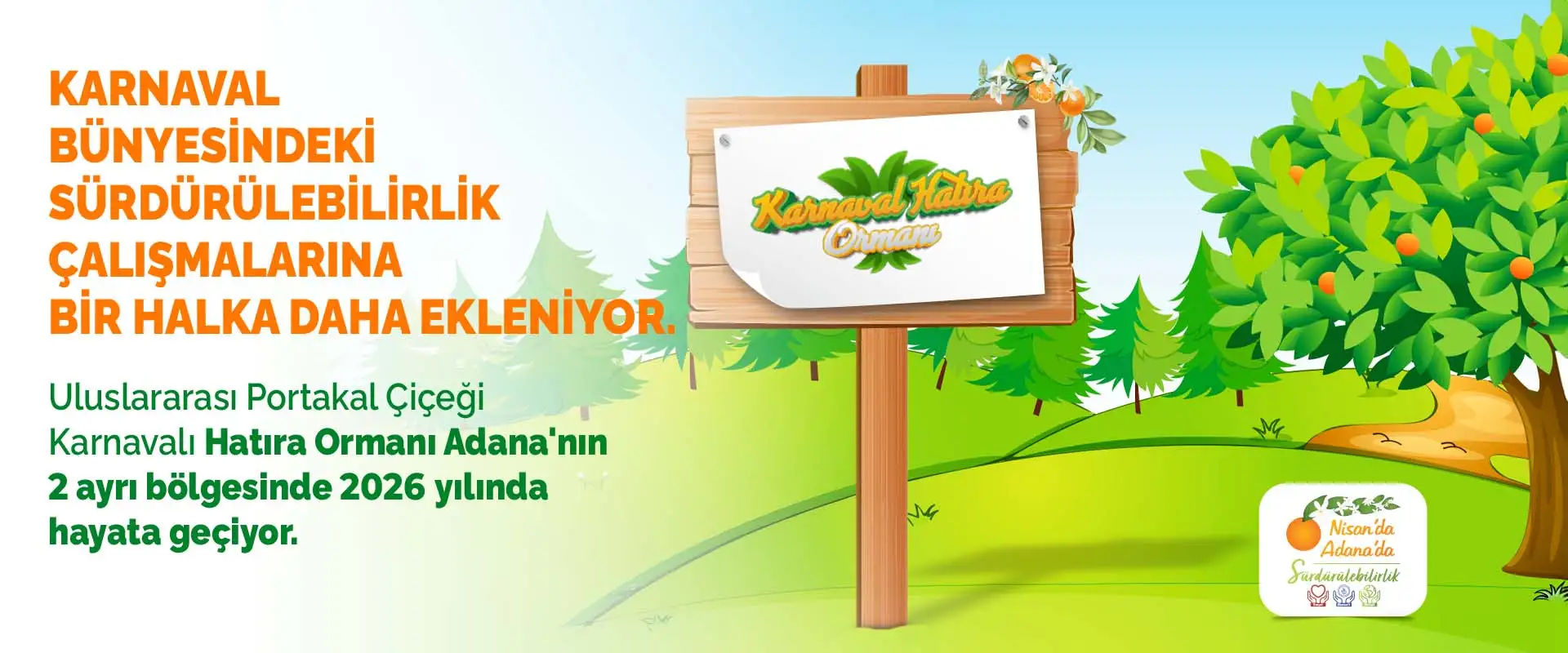 Karnaval ruhu bu yıl doğaya da hayat veriyor! | Nisan'da Adana'da