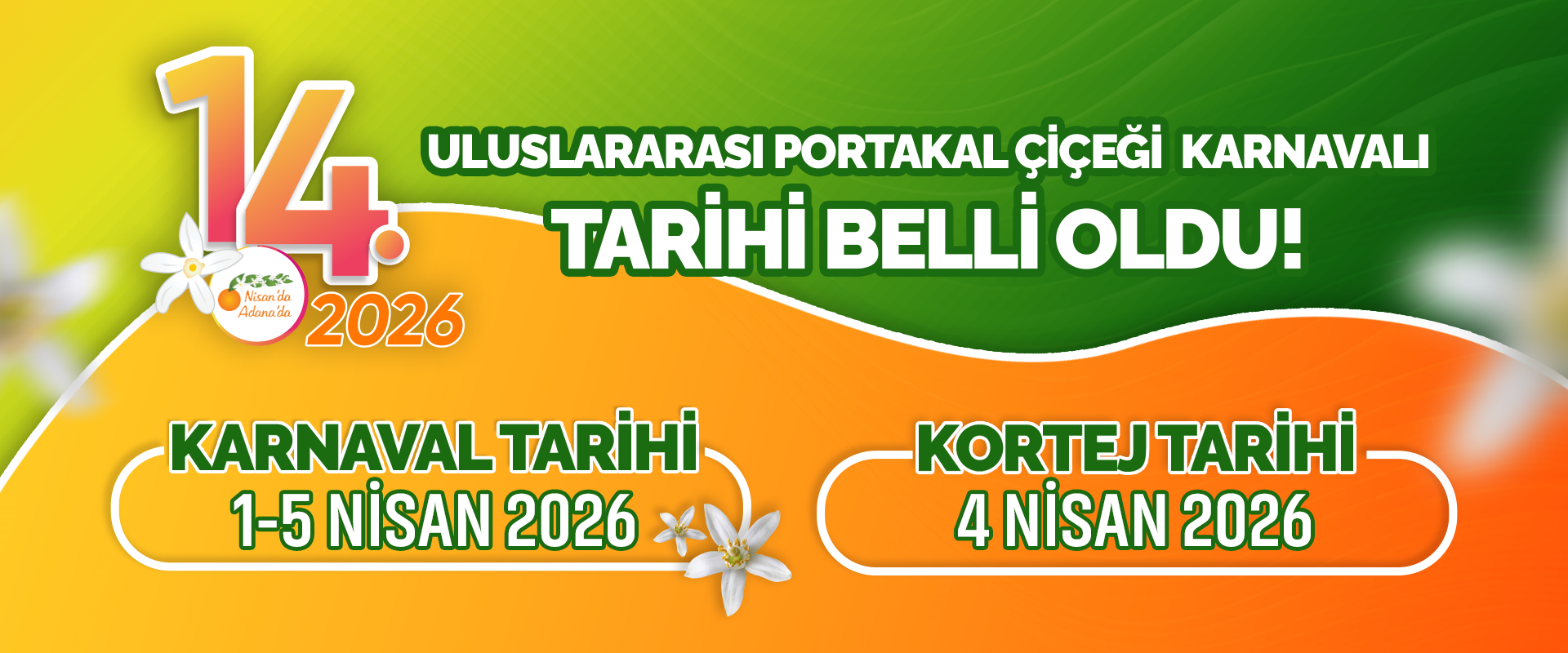 Nisanda Adana'da 2026 Karnaval tarihi belli oldu. | Nisan'da Adana'da
