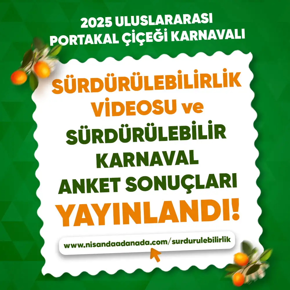 Sürdürülebilirlik Videosu  ve Sürdürülebilirlik Anket Yayınlandı! | Nisan'da Adana'da