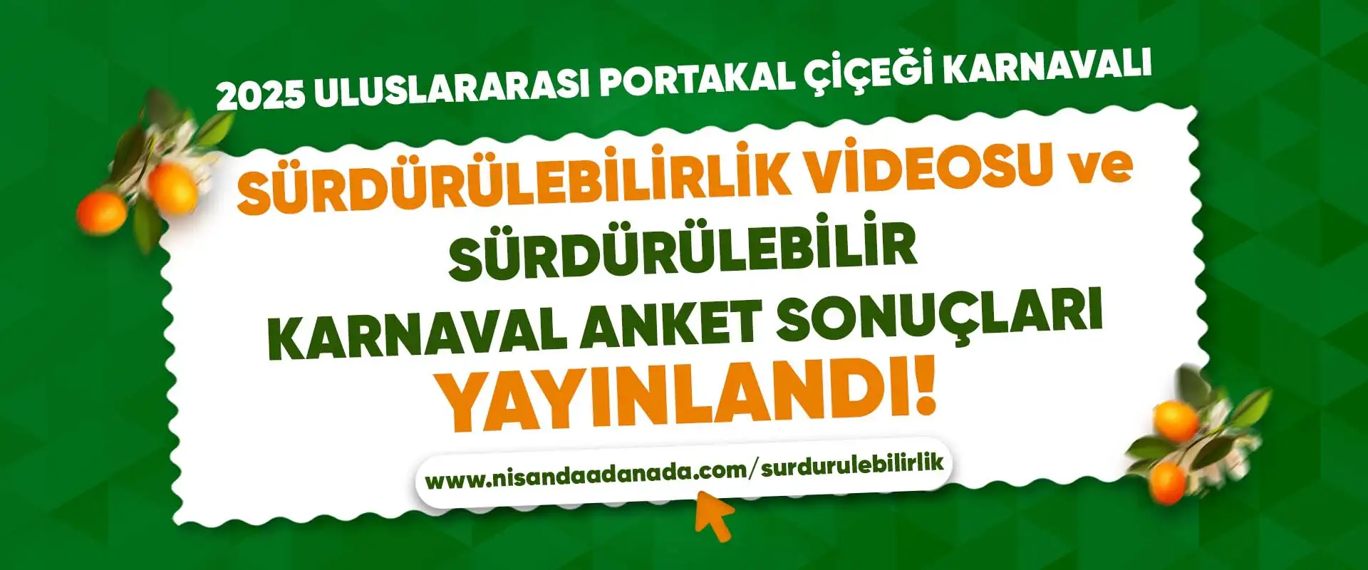 Sürdürülebilirlik Videosu  ve Sürdürülebilirlik Anket Yayınlandı! | Nisan'da Adana'da